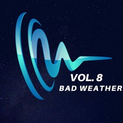 CMV VOL. 8 - BAD WEATHER DEMO TRACK