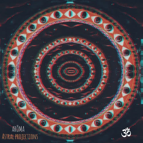 FREE DL_ARÕMA-Astral Projections