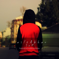 Fasle Akhar [Prod . Hosseinzadew]