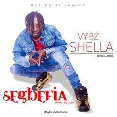 Vybz Shella - Segbefia (Street Jam) Mixed By Liptn.mp3