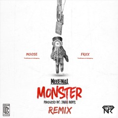 MONSTER(REMIX)feat. MOOSE & FRXX