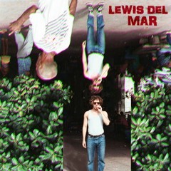 Lewis del Mar // Such Small Scenes