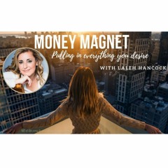Money Magnet Energy Pull
