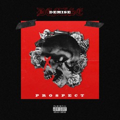 Prospect - Demise (Prod. by kimj)
