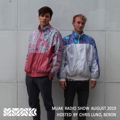 Muak Radio Show August 2019 By Chris Luno, Beron