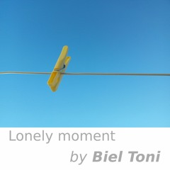 Lonely Moment