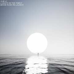 Sum 41 - A Death In The Family (Moon Rush Re-Launch) [FREE DOWNLOAD]