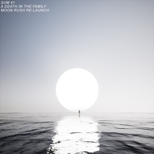 Sum 41 - A Death In The Family (Moon Rush Re-Launch) [FREE DOWNLOAD]