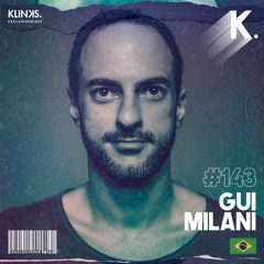 Gui Milani (Brazil) | Exclusive Mix 143