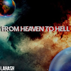 From Heaven To Hell