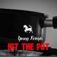 Hit The Pot