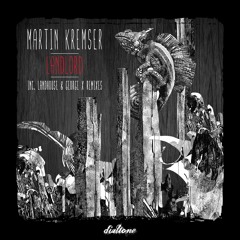 Martin Kremser - Landlord (Landhouse Remix) [Dialtone Records]