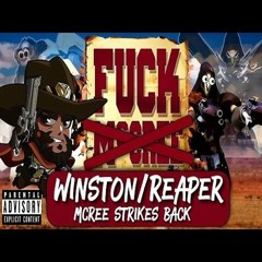 Overwatch Rap  Fuck Winston And Reaper (Fuck Mccree Diss Response)   Daddyphatsnaps