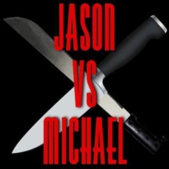 Jason VS Michael