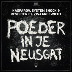 Poeder In Je Neusgat/keihard naar de tyfus/wanna play (corechaserz Mashup)