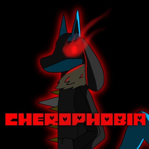 CHEROPHOBIA (A self-insert Megalovania