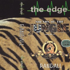 Randall - The Edge 'Sounds Of The Jungle Volume VI' - October 1995