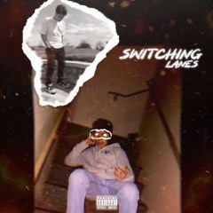 PradaJae - Switching Lanes [prod. Kj Run It Up]