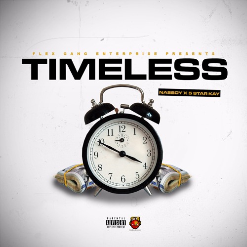 Timeless- 5 star Kay x Nas Boy