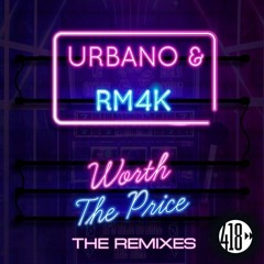 URBANO & RM4K - Worth The Price (Tommy Mc VIP Mix) [Dub Mix Available] OUT NOW, HIT BUY!!