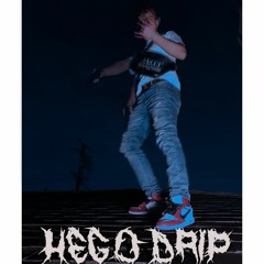 Hego Drip - Lagging in vane