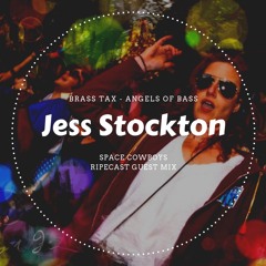 Jess Stockton (Brass Tax) RIPEcast Guest Mix