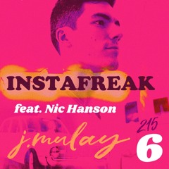INSTAFREAK (feat. Nic Hanson)