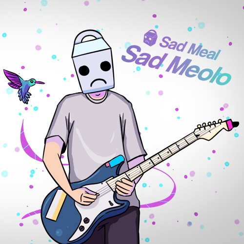 Sad Meal - Sad Meolo