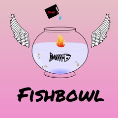 Fishbowl