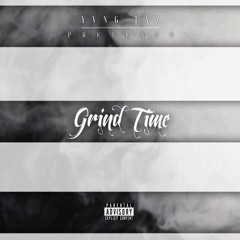 Grind Time The Mixtape