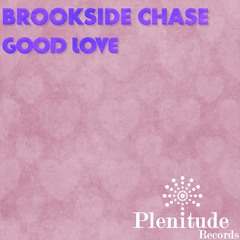 Brookside Chase - Good Love (Street Dub)