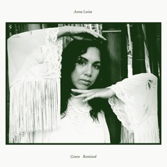 Anna Luisa - Green Place (Briana Marela Remix)