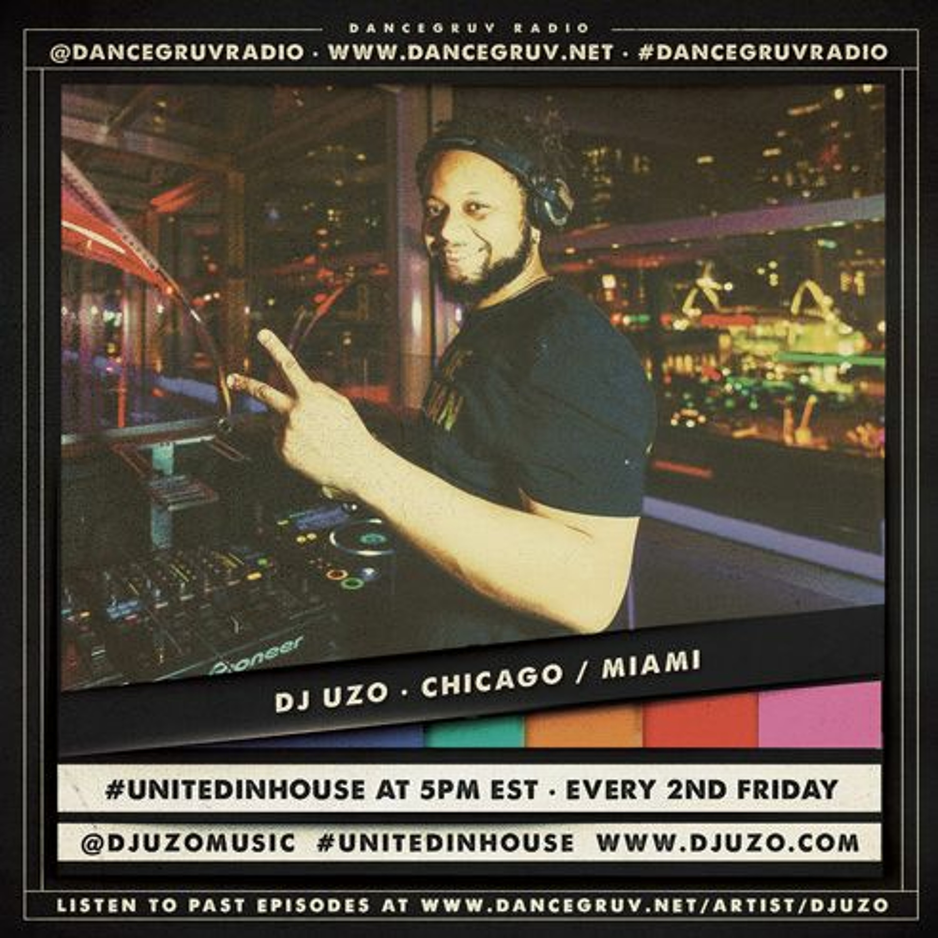 DANCEGRUV RADIO [027] - #UNITEDINHOUSE RADIO SHOW - DJ UZO episode artwork