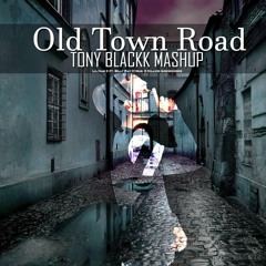 Old Town Road Ganga (Tony Blackk Mashup)