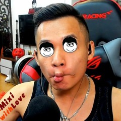 Mixi With Love - XXx Ft Mixigaming