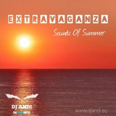DJ Andi - EXTRAVAGANZA (SoundsOfSummer) #12