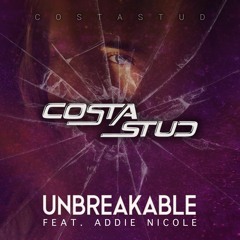 Unbreakable (feat. Addie Nicole)