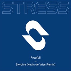 Freefall - Skydive (Kevin de Vries Extented Remix)