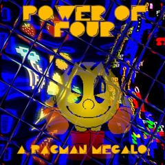 [A Pac-Man megalo] Power of Four (cover)