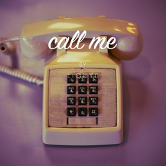 Call Me (Free download)