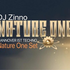 NatureOneSet - DJ Zinno - HANNOVER IST TECHNO