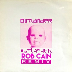 Outlander - Vamp (Rob Cain Remix) ***FREE DOWNLOAD***