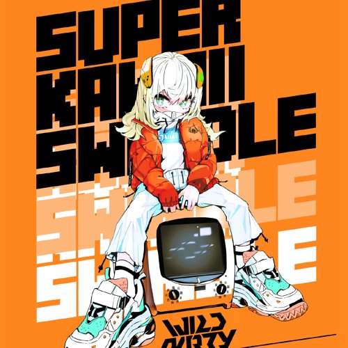 SUPER KAWAII SWINDLE EP