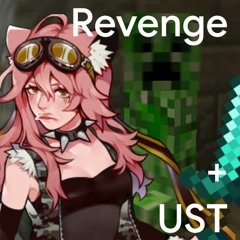 【電圧空 Bloodmoon】 Revenge + UST 【UTAU カバー】