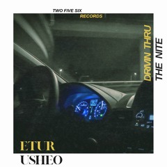 PREMIERE: Etur Usheo - Soft Body [TWOFIVESIX RECORDS]