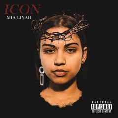 Mia Liyah - Icon