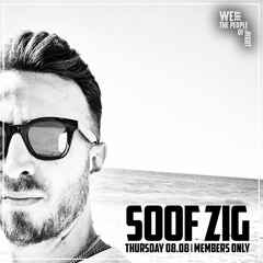 We Are The Ppl Of The Night Radio Show August 2019 - Mixed by Soof Zig