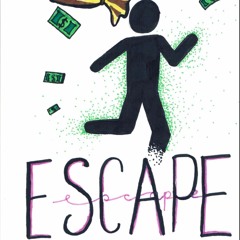 Escape by Anna-bell, Melody, Dionne & Lara