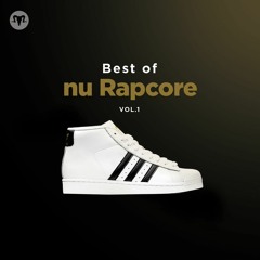 Best of nu Rapcore - Vol.1