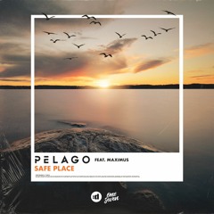 Pelago - Safe Place (Feat. Maximus)